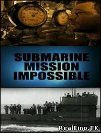 Подводная лодка АЕ2: Миссия невыполнима / AE2 Submarine: Mission Impossible (2008)